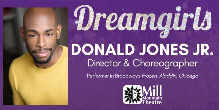 Broadway Star Stages Dreamgirls At Mill Mountain Theatre