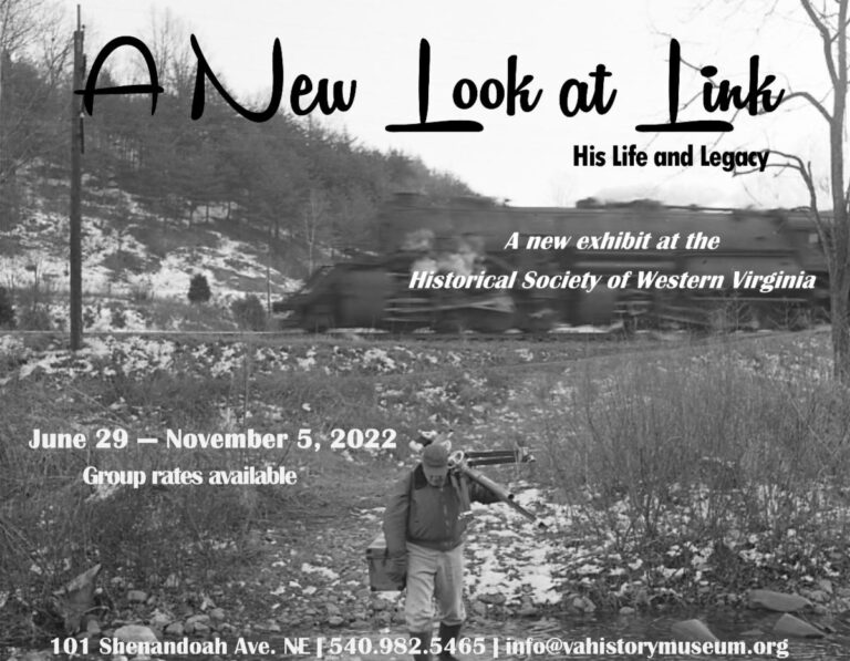 History Museum of Western VA Presents: ” A New Look at Link”
