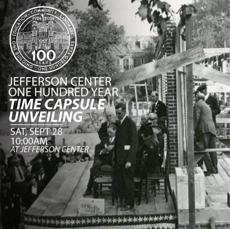 Jefferson Center to Unveil Time Capsule as Part of Centennial Celebration