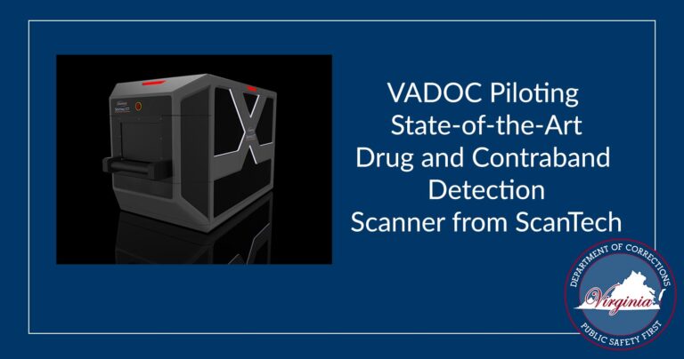 VADOC First Corrections System to Pilot State-of-the-Art Drug and Contraband Detection Scanner from ScanTech